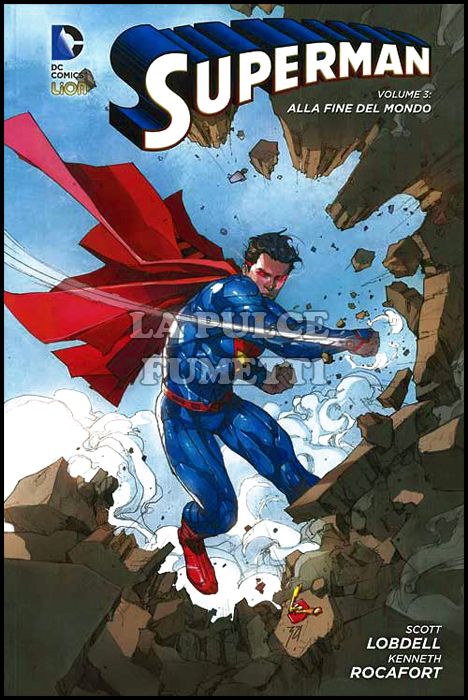 NEW 52 LIBRARY - SUPERMAN # 3: ALLA FINE DEL MONDO